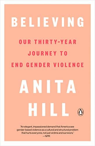 Believing: Our Thirty-Year Journey to End Gender Violence