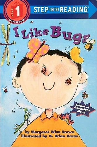 I Like Bugs (Step Into Reading, Step 1)