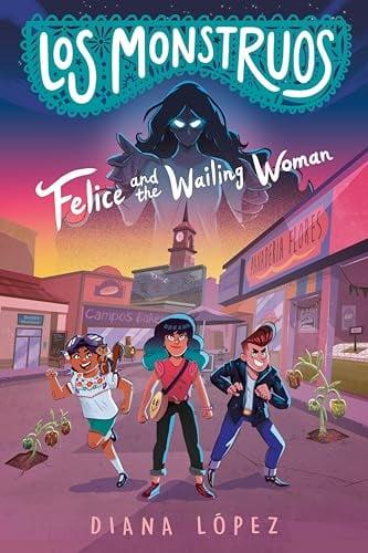 Felice and the Wailing Woman (Los Monstruos)