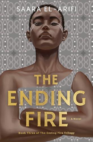 The Ending Fire (The Ending Fire Trilogy, Bk. 3)