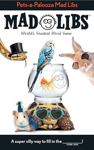 Pets-a-Palooza Mad Libs