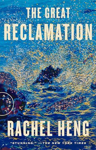 The Great Reclamation
