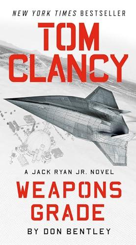 Tom Clancy Weapons Grade (Jack Ryan Jr., Bk. 11)