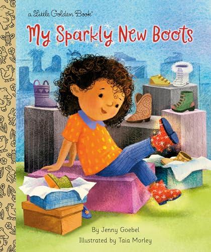My Sparkly New Boots (A Little Golden Book)