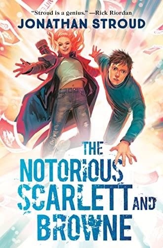 The Notorious Scarlett and Browne (Scarlett and Browne, Bk. 2)