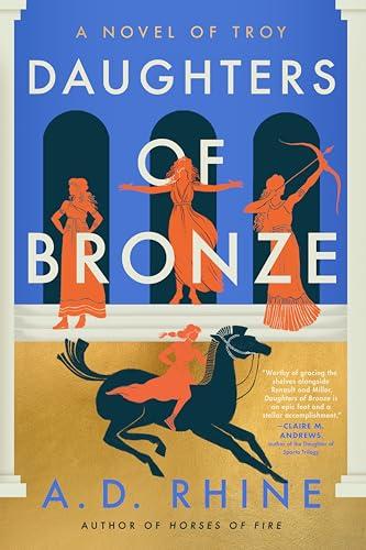 Daughters of Bronze (Troy Duology, Bk. 2)