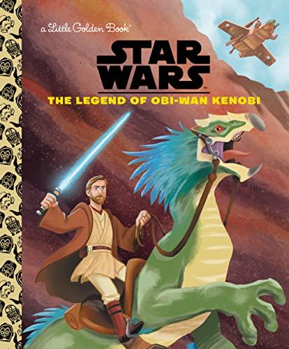 The Legend of Obi-Wan Kenobi (Star Wars, A Little Golden Book)