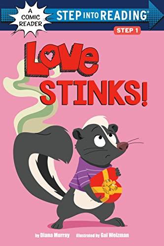 Love Stinks! (Step Into Reading Comic Reader, Step 1)
