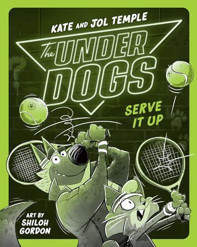Serve It Up (The Underdogs, Bk. 3)