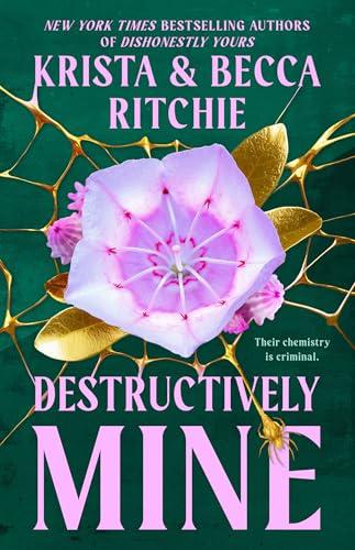 Destructively Mine (Webs We Weave, Bk. 2)