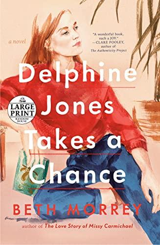 Delphine Jones Takes a Chance (Large Print)