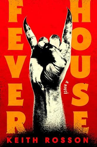 Fever House (Bk. 1)