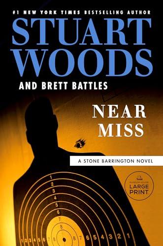 Near Miss (Stone Barrington, Bk. 64 - Large Print)