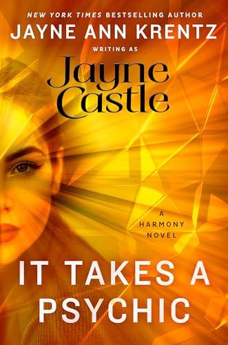 It Takes a Psychic (Harmony, Bk. 18)