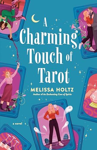 A Charming Touch of Tarot (The Gin & Tarot Club, Bk. 2)