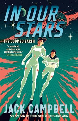 In Our Stars (The Doomed Earth, Bk. 1)