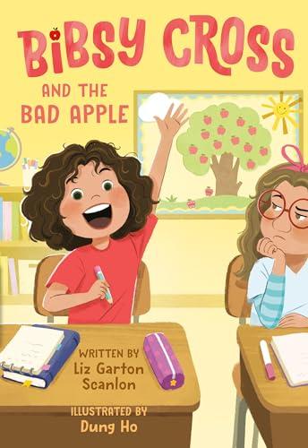 Bibsy Cross and the Bad Apple (Bisby Cross, Bk. 1)