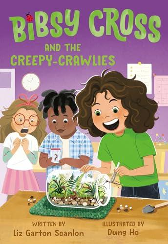 Bibsy Cross and the Creepy-Crawlies (Bisby Cross, Bk. 3)