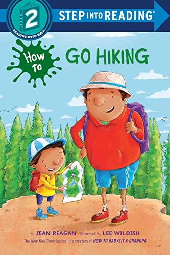 How to Go Hiking (Step Into Reading, Step 2)