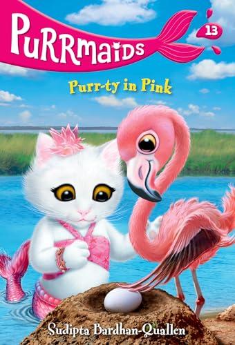 Purr-ty in Pink (Purrmaids, Bk. 13)