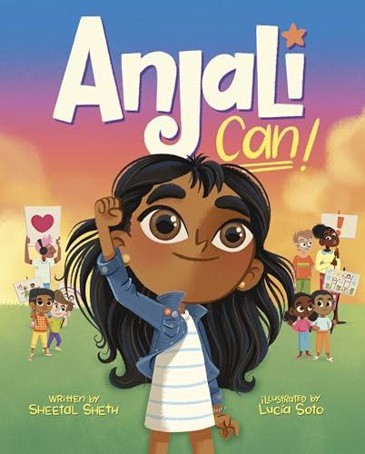 Anjali Can! (Always Anjali, Bk. 3)