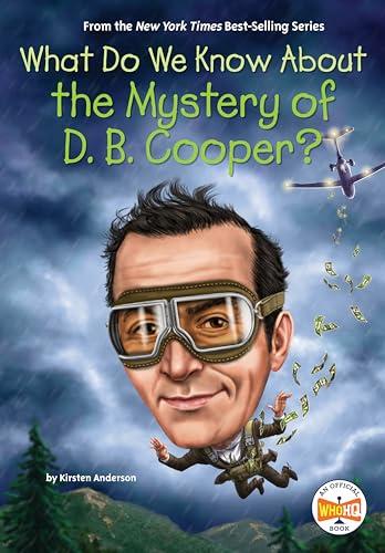 What Do We Know About the Mystery of D. B. Cooper? (WhoHQ)
