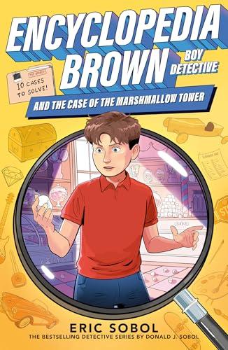 Encyclopedia Brown and the Case of the Marshmallow Tower (Encyclopedia Brown, Bk. 28)