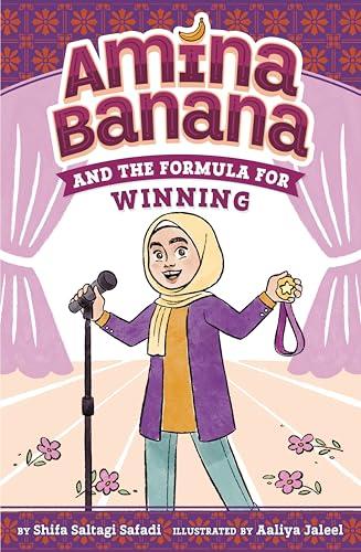 Amina Banana and the Formula for Winning (Amina Banana, Bk. 2)