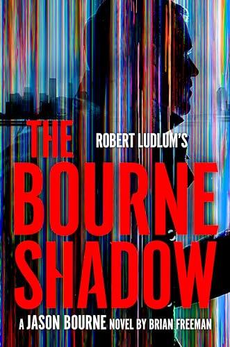Robert Ludlum's The Bourne Shadow (Jason Bourne, Bk. 19)