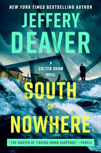 South of Nowhere (Colter Shaw, Bk. 5)
