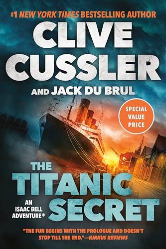 The Titanic Secret (Isaac Bell, Bk. 11)