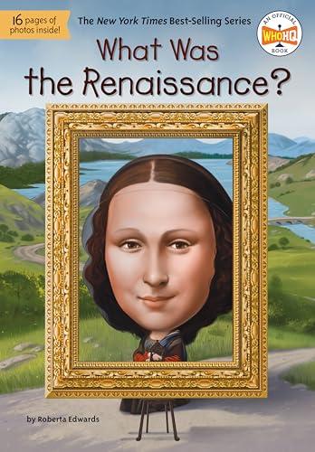 What Was the Renaissance? (WhoHQ)