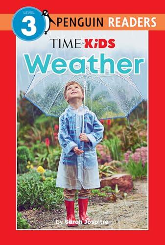 Weather (TIME Kids, Penguin Readers, Level 3)