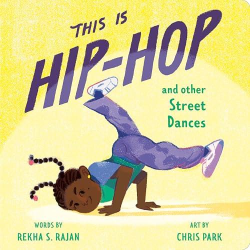 This Is Hip-Hop and Other Street Dances