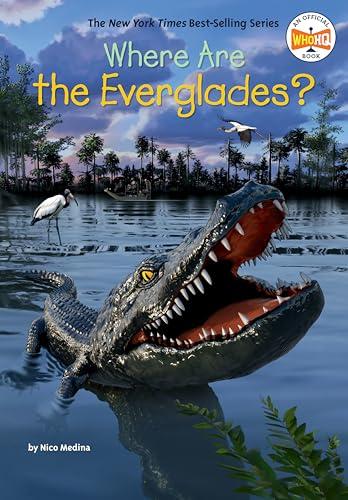 Where Are the Everglades? (WhoHQ)