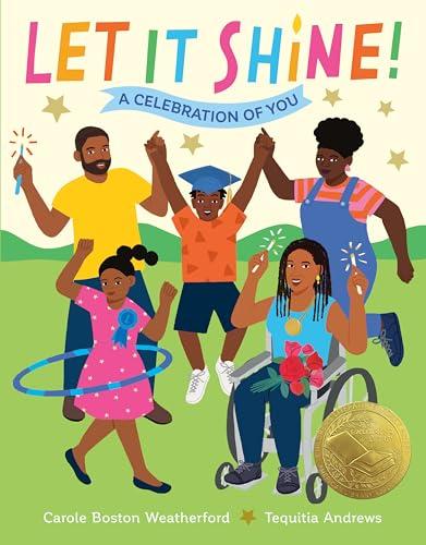 Let It Shine! A Celebration of You