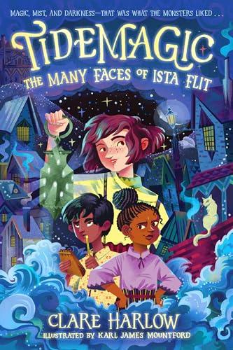 The Many Faces of Ista Flit (Tidemagic, Bk. 1)