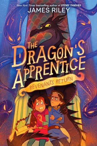 Revenants Return (The Dragon's Apprentice, Bk. 2)