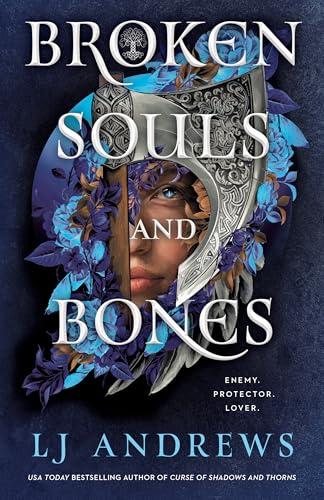 Broken Souls and Bones (Bk. 1)