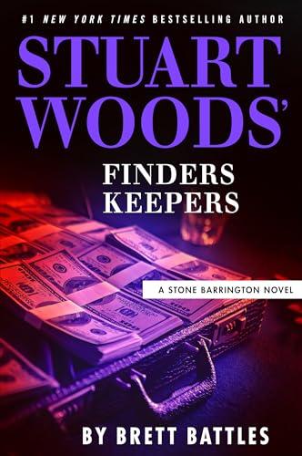 Stuart Woods' Finders Keepers (Stone Barrington, Bk. 66)