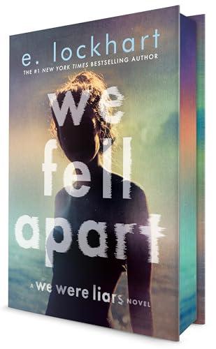 We Fell Apart (We Were Liars. Bk. 3)