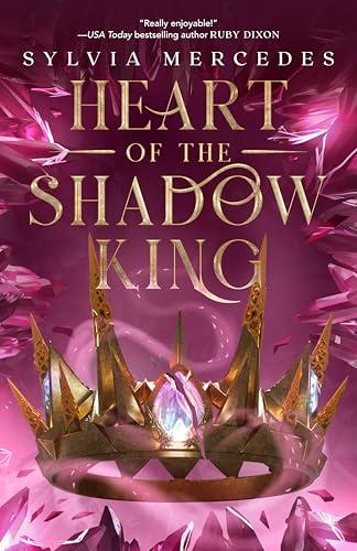 Heart of the Shadow King (Bride of the Shadow King, Bk. 3)