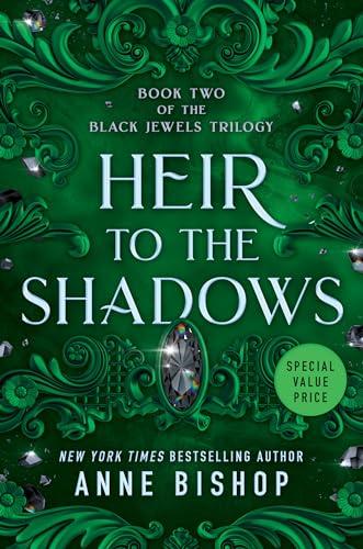 Heir to the Shadows (Black Jewels Trilogy, Bk. 2)