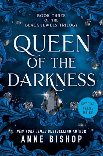 Queen of the Darkness (Black Jewels, Bk. 3)