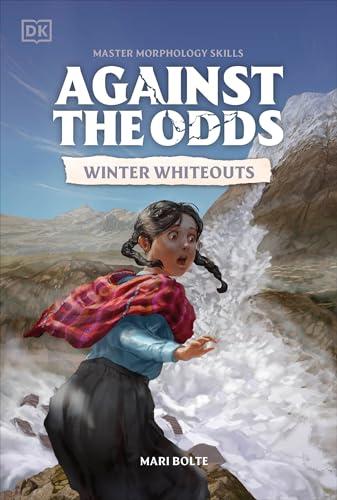 Winter Whiteouts (Against the Odds)