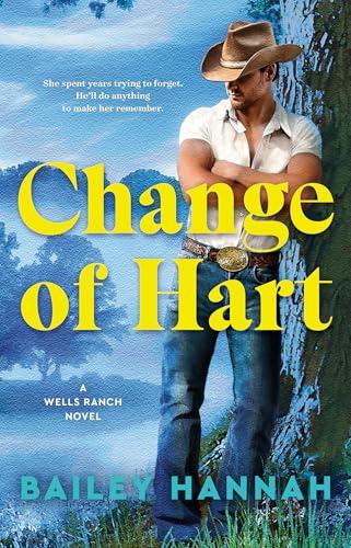 Change of Hart (Wells Ranch, Bk. 3)