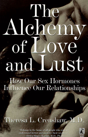 The Alchemy of Love and Lust
