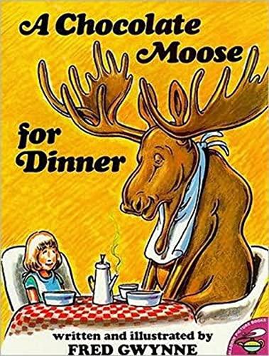 A Chocolate Moose for Dinner