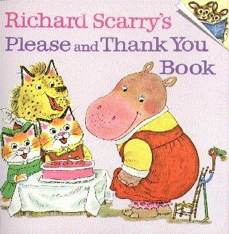 Richard Scarry's Please and Thank You Book