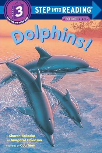 Dolphins! (Step Into Reading, Step 3)